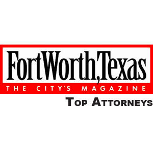 Fort Worth Magazine - Top Attorney